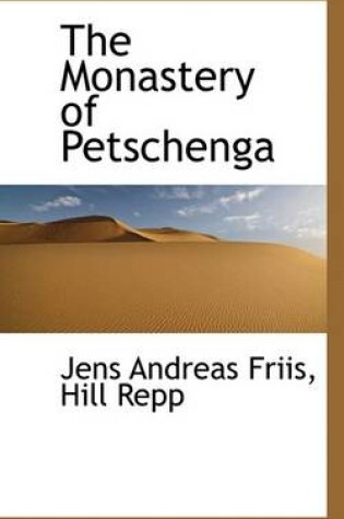 Cover of The Monastery of Petschenga