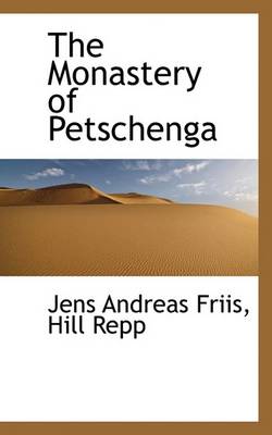 Book cover for The Monastery of Petschenga