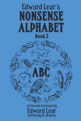Book cover for Edward Lear's Nonsense Alphabet - Book 5