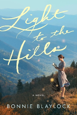 Book cover for Light to the Hills