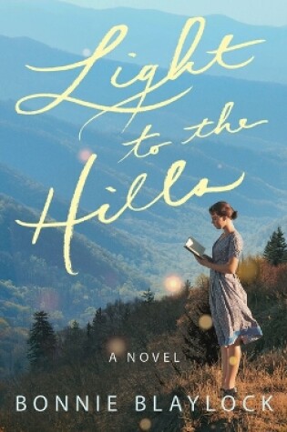 Cover of Light to the Hills
