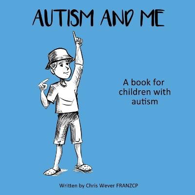 Book cover for Autism and Me