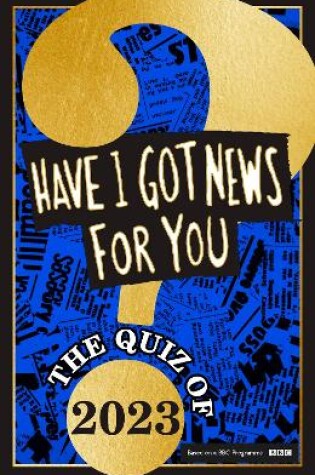 Cover of Have I Got News For You: The Quiz of 2023