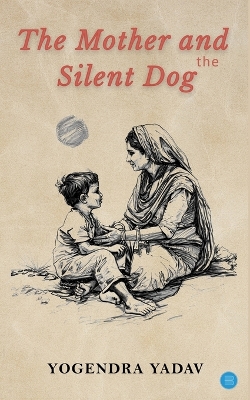 Book cover for The Mother and the Silent Dog