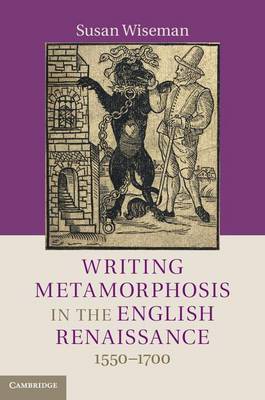 Book cover for Writing Metamorphosis in the English Renaissance