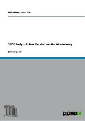 Book cover for Swot Analysis Robert Mondavi and the Wine Industry