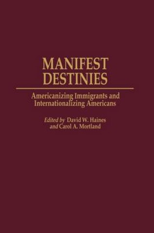 Cover of Manifest Destinies