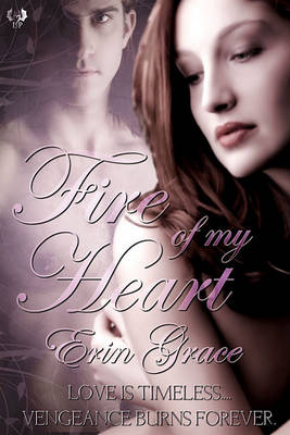 Book cover for Fire of My Heart