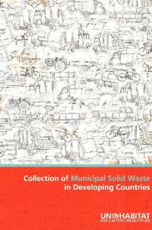 Cover of Collection of Municipal Solid Waste in Developing Countries