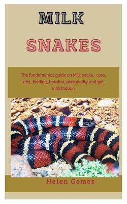 Book cover for Milk Snakes