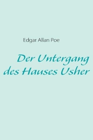 Cover of Der Untergang des Hauses Usher