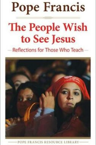 Cover of People Wish to See Jesus