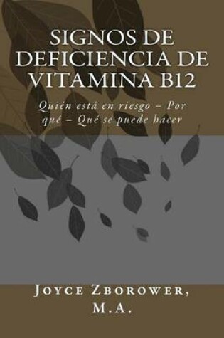 Cover of Signos de Deficiencia de Vitamina B12