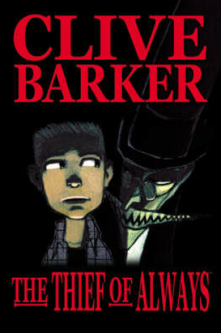 Cover of Clive Barker's The Thief Of Always