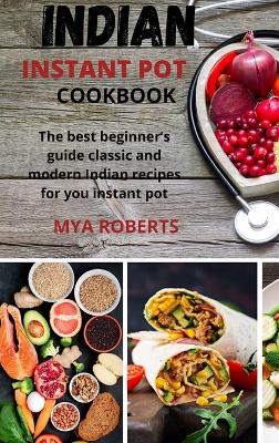 Book cover for Indian Instant Pot Cookbook