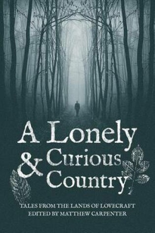 Cover of A Lonely and Curious Country