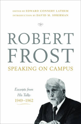 Book cover for Robert Frost: Speaking on Campus