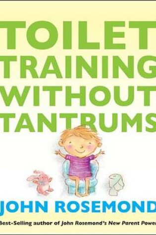 Cover of Toilet Training Without Tantrums