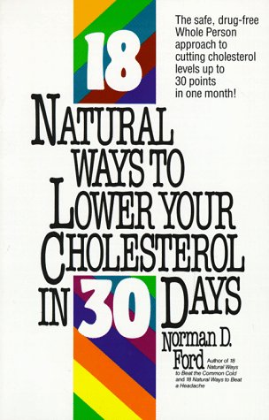 Book cover for Eighteen Natural Ways to Lower Cholesterol in 30 Days