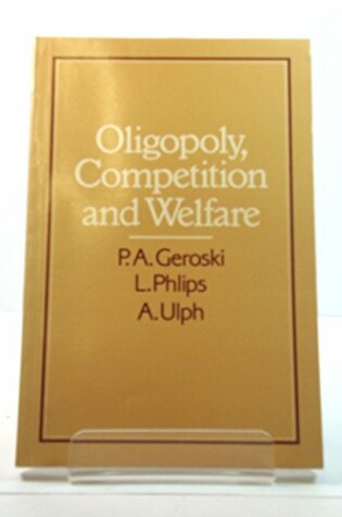 Cover of Oligopoly, Competition and Welfare