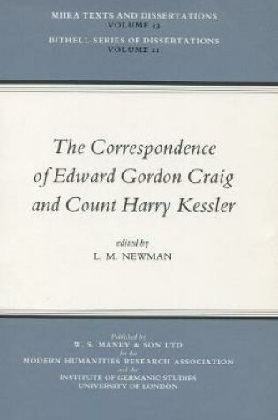 Cover of The Correspondence of Edward Gordon Craig and Count Harry Kessler