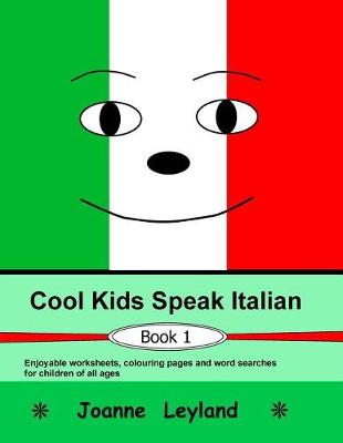 Book cover for Cool Kids Speak Italian