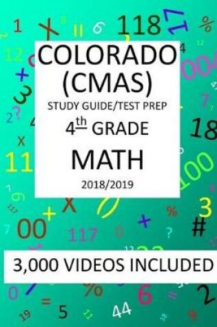 Cover of 4th Grade COLORADO CMAS, 2019 MATH, Test Prep