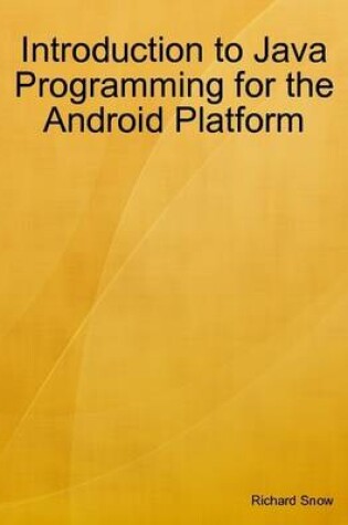 Cover of Introduction to Java Programming for the Android Platform