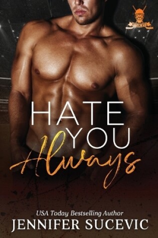 Cover of Hate You Always