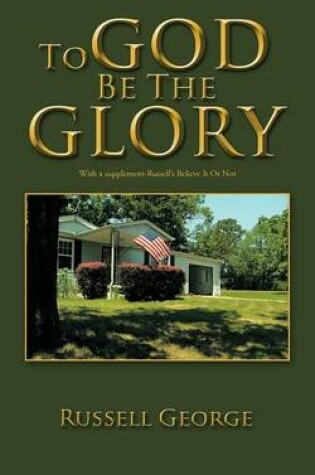 Cover of To God Be the Glory