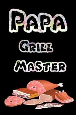 Cover of Papa Grill Master