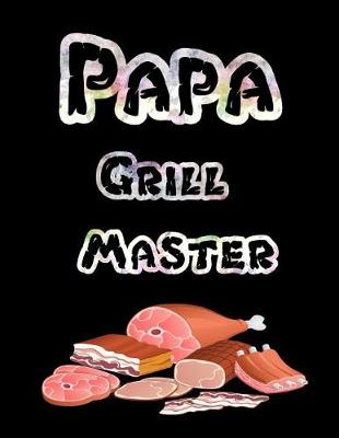 Book cover for Papa Grill Master