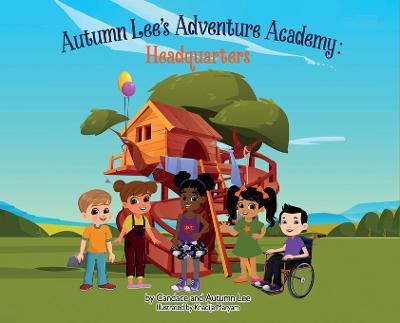 Cover of Autumn Lee's Adventure Academy - Headquarters