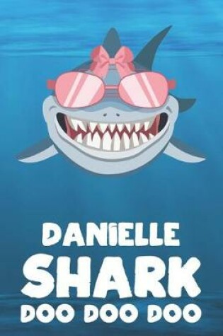 Cover of Danielle - Shark Doo Doo Doo