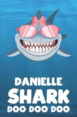 Book cover for Danielle - Shark Doo Doo Doo