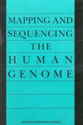 Cover of Mapping and Sequencing the Human Genome