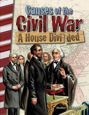 Book cover for Causes of the Civil War: A House Divided