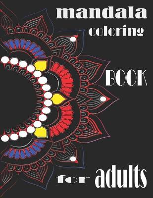 Book cover for mandala coloring book for adults