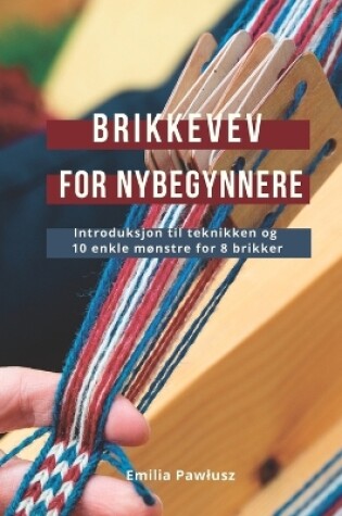 Cover of Brikkevev for nybegynnere