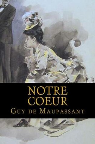 Cover of Notre Coeur