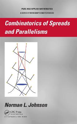 Book cover for Combinatorics of Spreads and Parallelisms