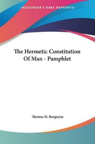 Cover of The Hermetic Constitution Of Man - Pamphlet