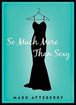 Book cover for So Much More Than Sexy