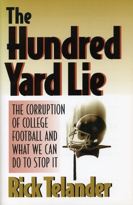Book cover for The Hundred Yard Lie