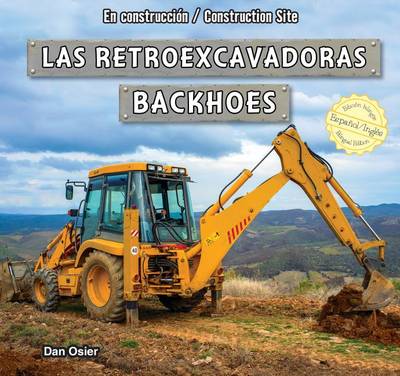 Cover of Las Retroexcavadoras/Backhoes