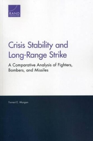 Cover of Crisis Stability and Long-Range Strike