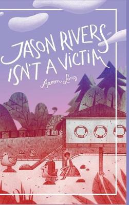 Cover of Jason Rivers Isn't a Victim