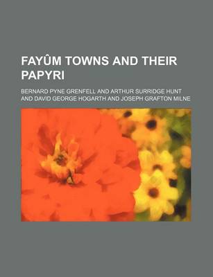 Book cover for Fayum Towns and Their Papyri