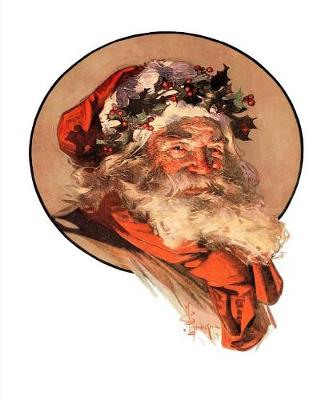 Cover of Vintage Santa Claus Old Fashioned Kris Kringle Classic Holiday Traditional Xmas