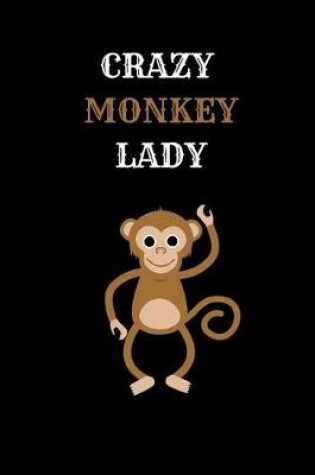 Cover of Crazy Monkey Lady